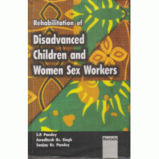 Rehabilitation of Disadvanced Children and Women Sex Workers